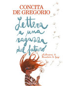 Copertina  Lettera a una ragazza del futuro