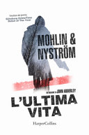 Copertina  L'ultima vita : [un'indagine di John Adderley]