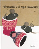Copertina  Alessandro e il topo meccanico
