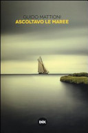 Copertina  Ascoltavo le maree